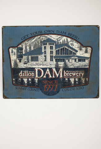 GET YOUR OWN DAM BEER Metal Brewery Sign
